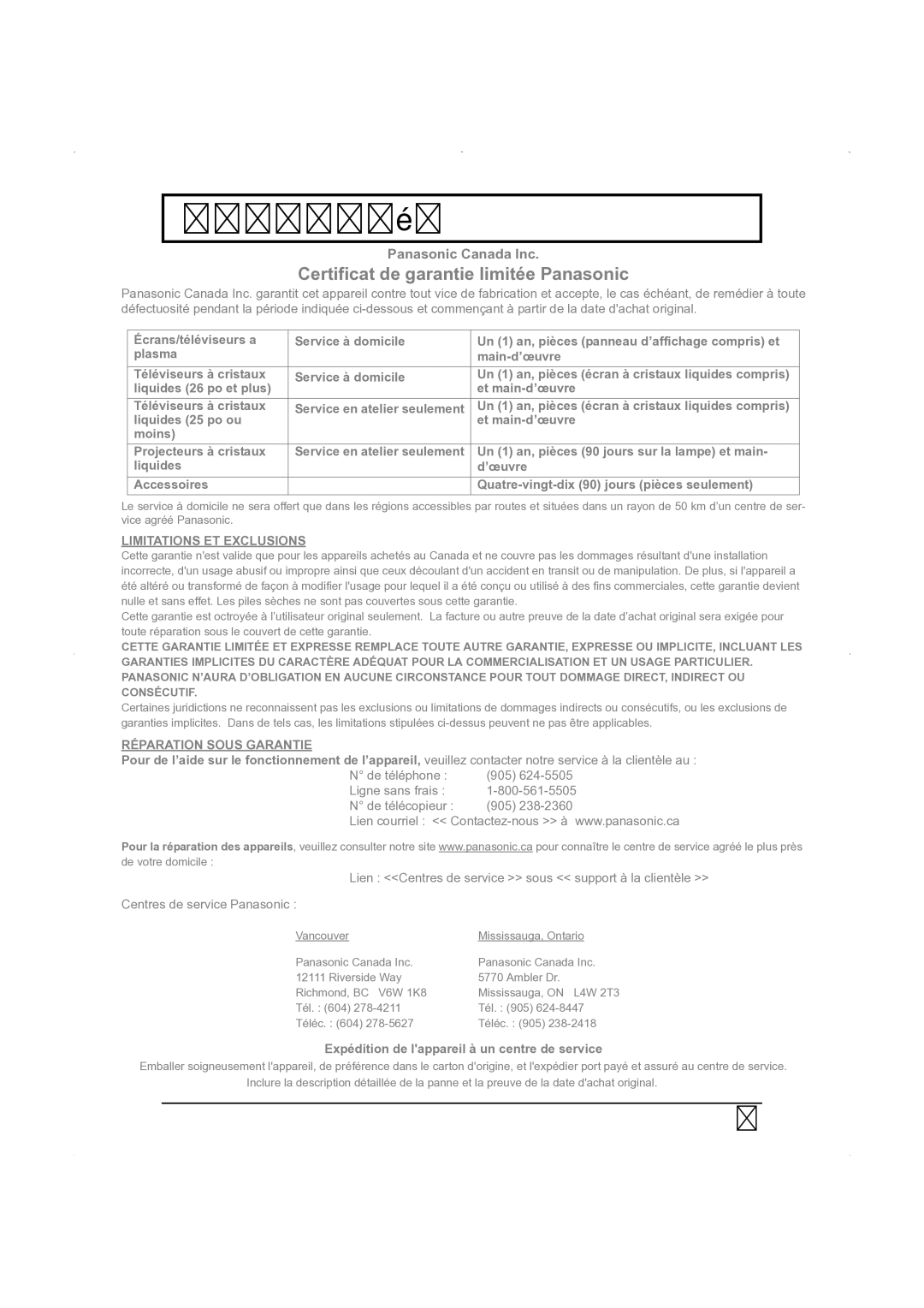 Panasonic TC 32LX50, TC 26LX50, TC-26LE55 operating instructions Garantie limitée 