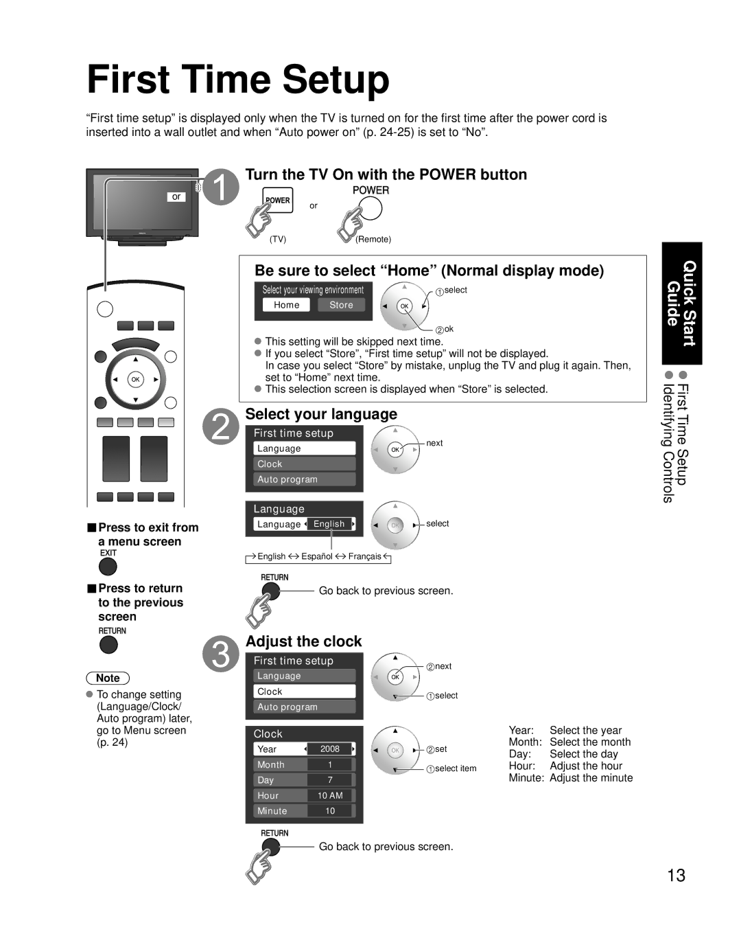 Panasonic TQB2AA0774 First Time Setup, Turn the TV On with the Power button, Be sure to select Home Normal display mode 