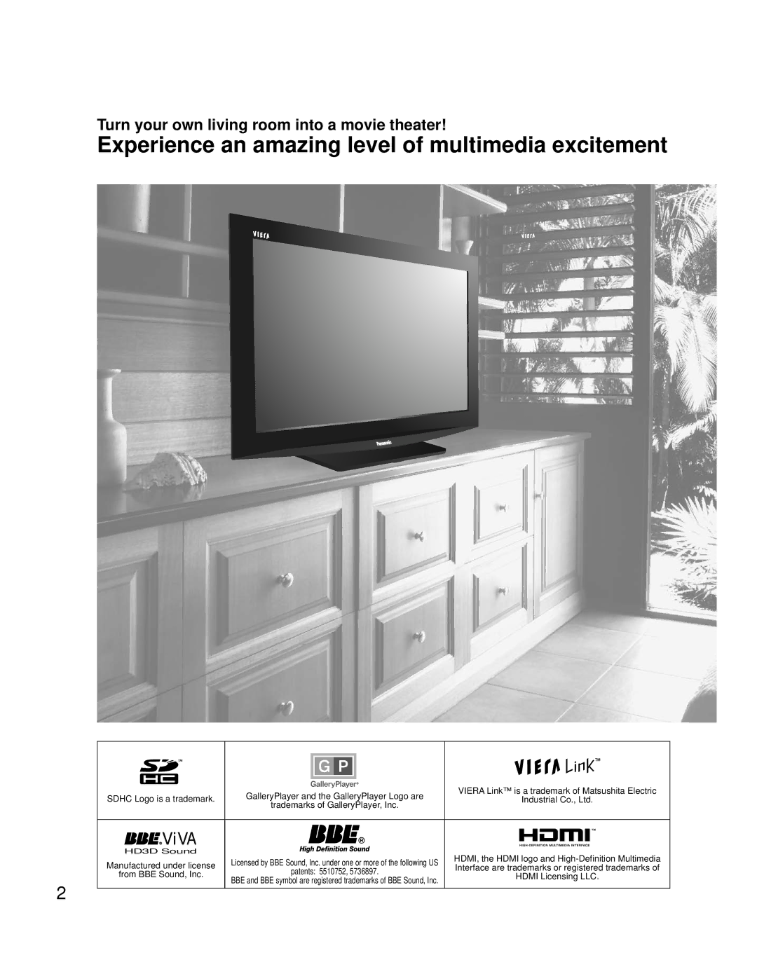 Panasonic TC-32LZ800 Experience an amazing level of multimedia excitement, Turn your own living room into a movie theater 