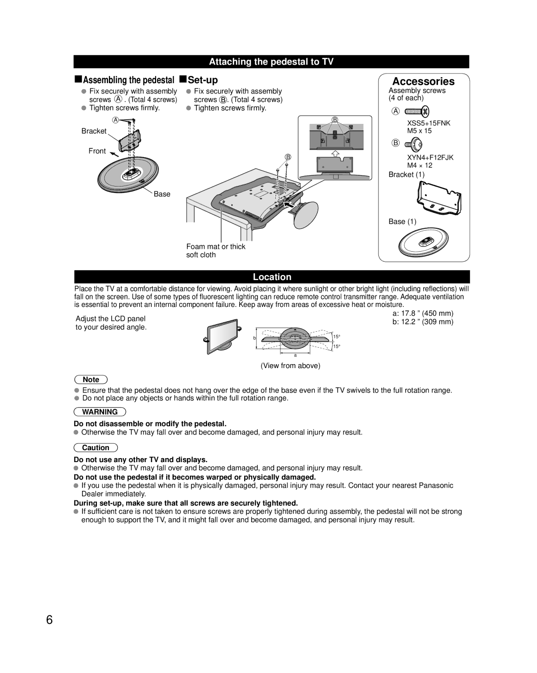 Panasonic TC-42LD24 Attaching the pedestal to TV, Location, Bracket Base, Do not disassemble or modify the pedestal 