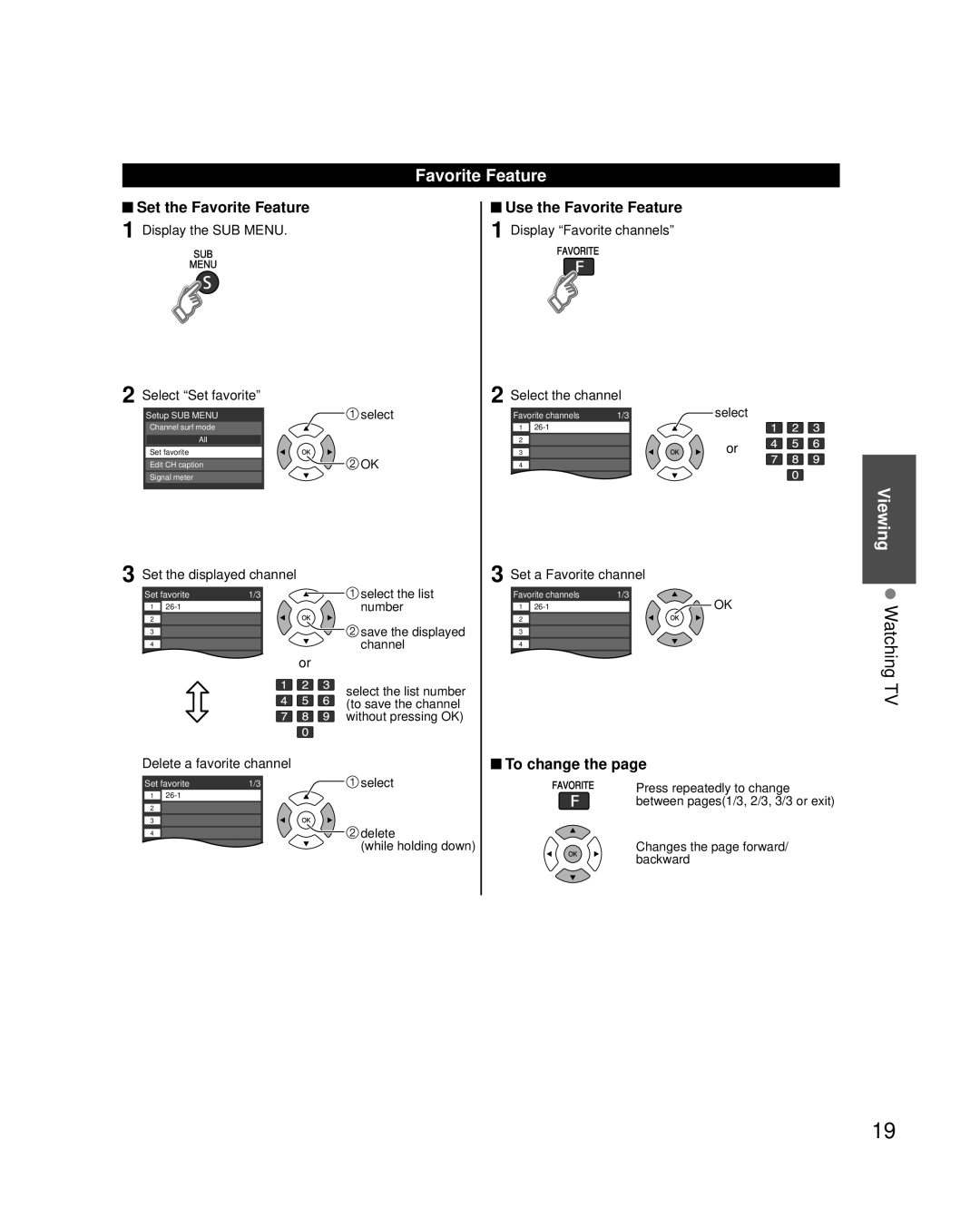 Panasonic TC-42PC2 quick start Set the Favorite Feature, Use the Favorite Feature, To change 