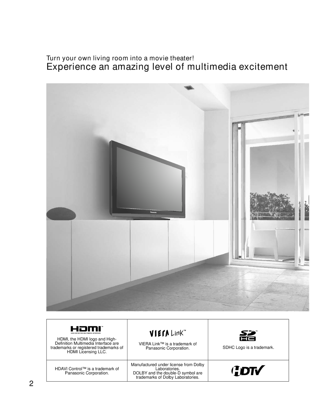 Panasonic TC-42U12 Turn your own living room into a movie theater, HDMI, the Hdmi logo and High, Sdhc Logo is a trademark 