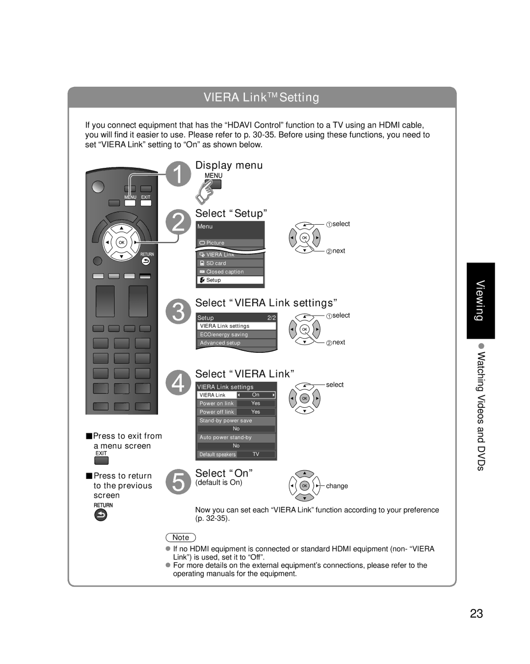 Panasonic TC-42U12 Display menu Select Setup, Select Viera Link settings, Select On, Press to exit from a menu screen 