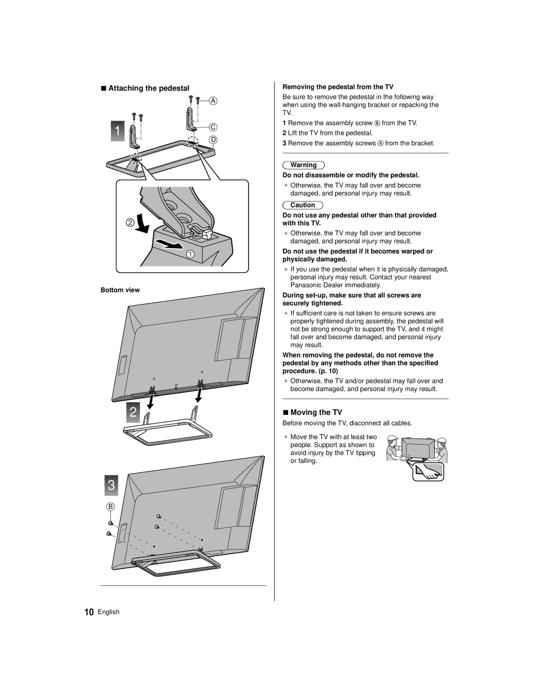 Panasonic TC-50AS530U, TC-39AS530U Attaching the pedestal, Moving the TV, Bottom view Removing the pedestal from the TV 