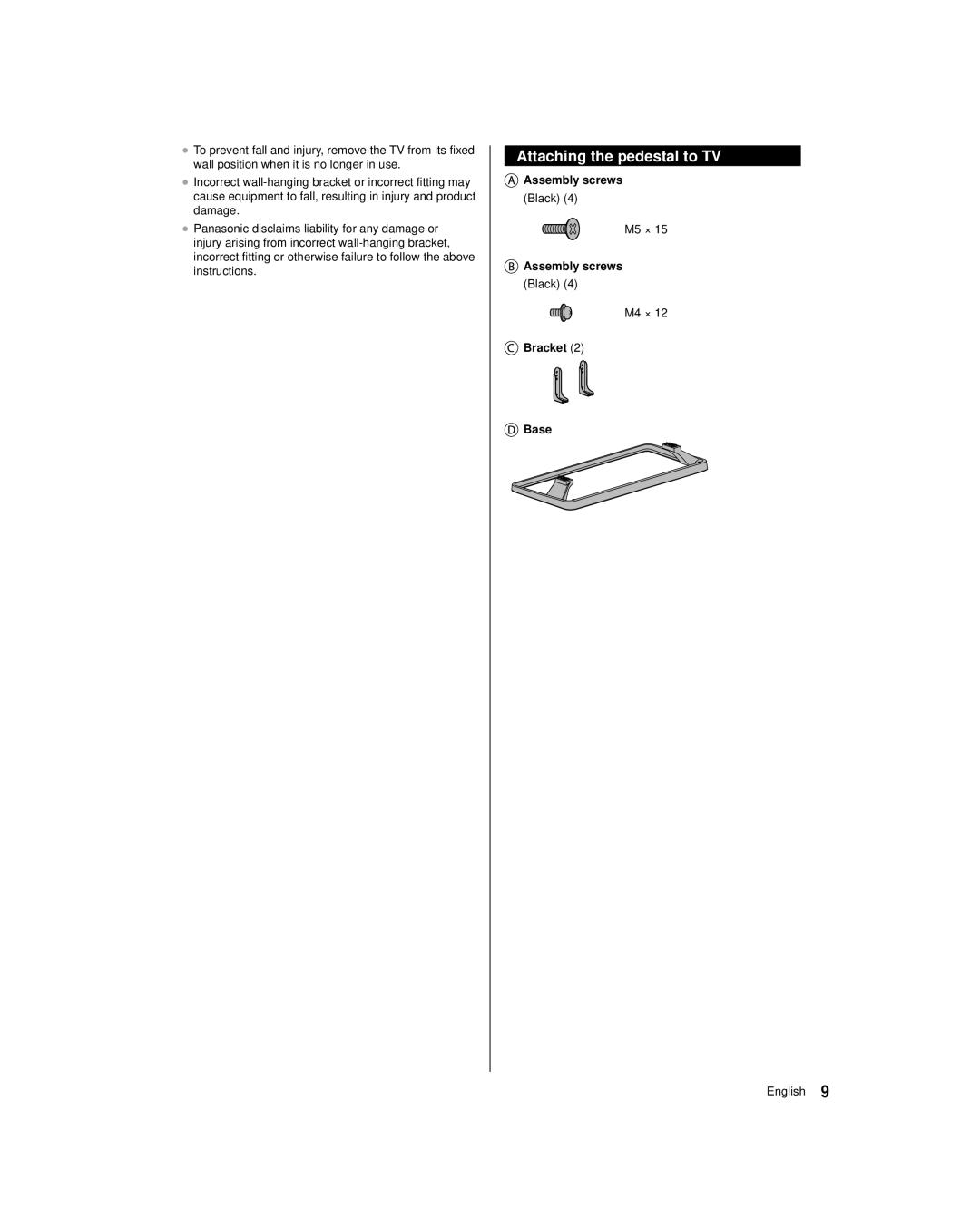 Panasonic TC-39AS530U, TC-50AS530U owner manual Attaching the pedestal to TV, Assembly screws, Bracket Base 