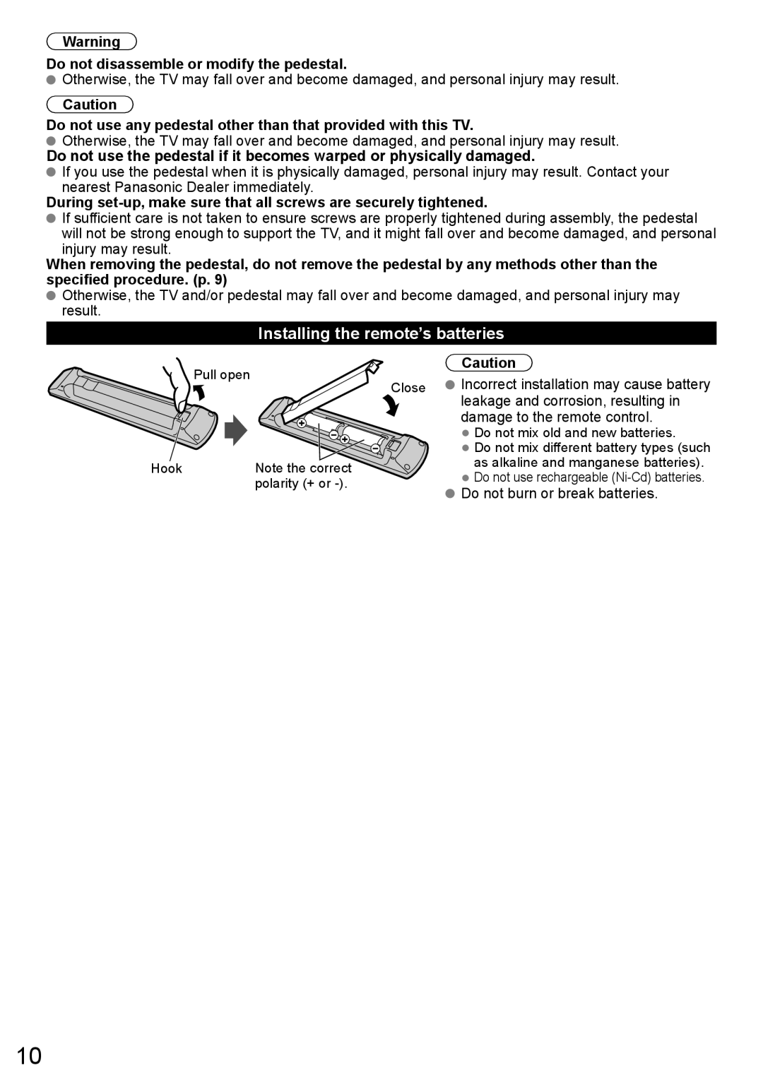 Panasonic TC-50LE64, TC-58LE64 owner manual Installing the remote’s batteries, Do not disassemble or modify the pedestal 