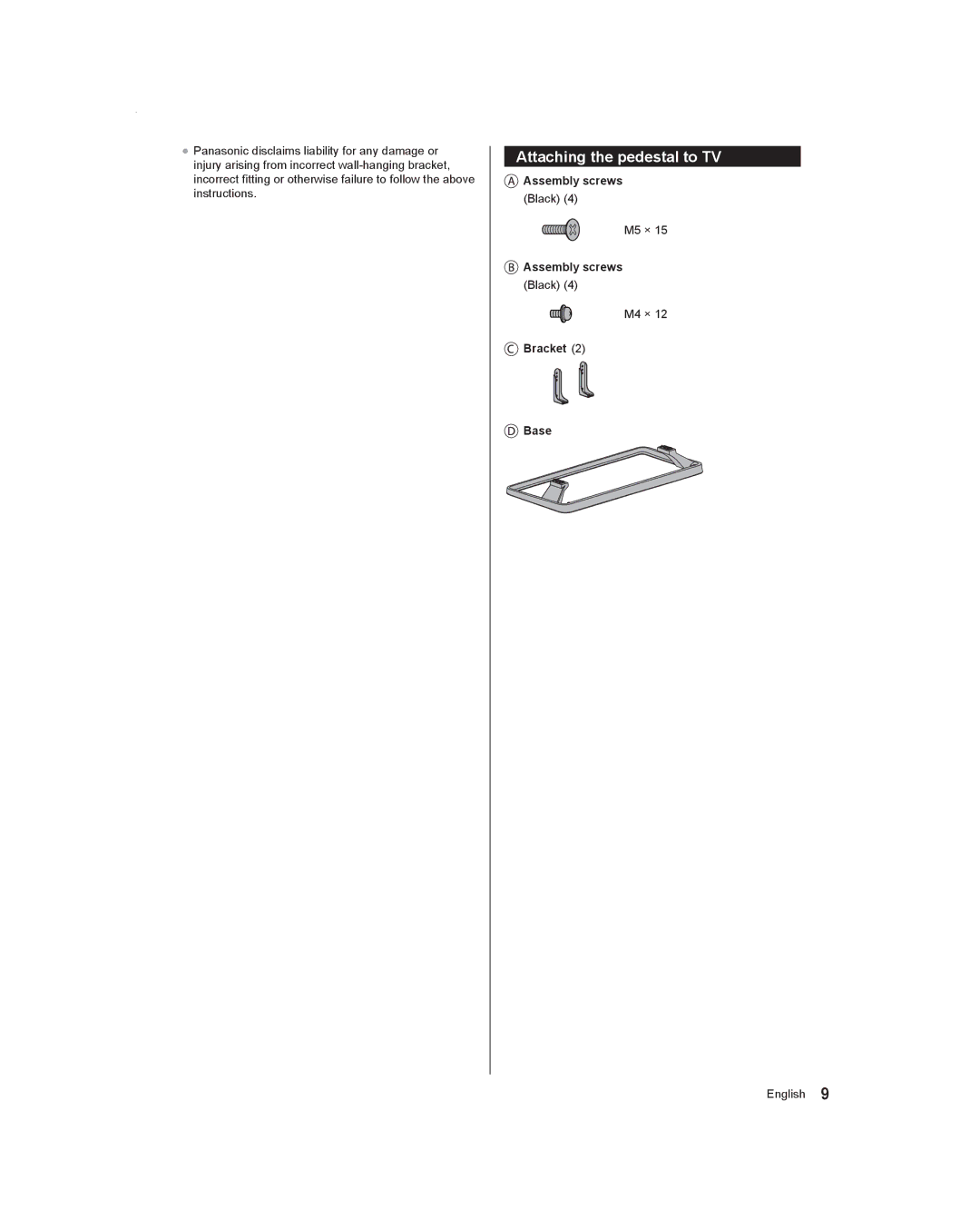 Panasonic TC-60AS530U, TC-55AS530U owner manual Attaching the pedestal to TV, Assembly screws, Bracket Base 