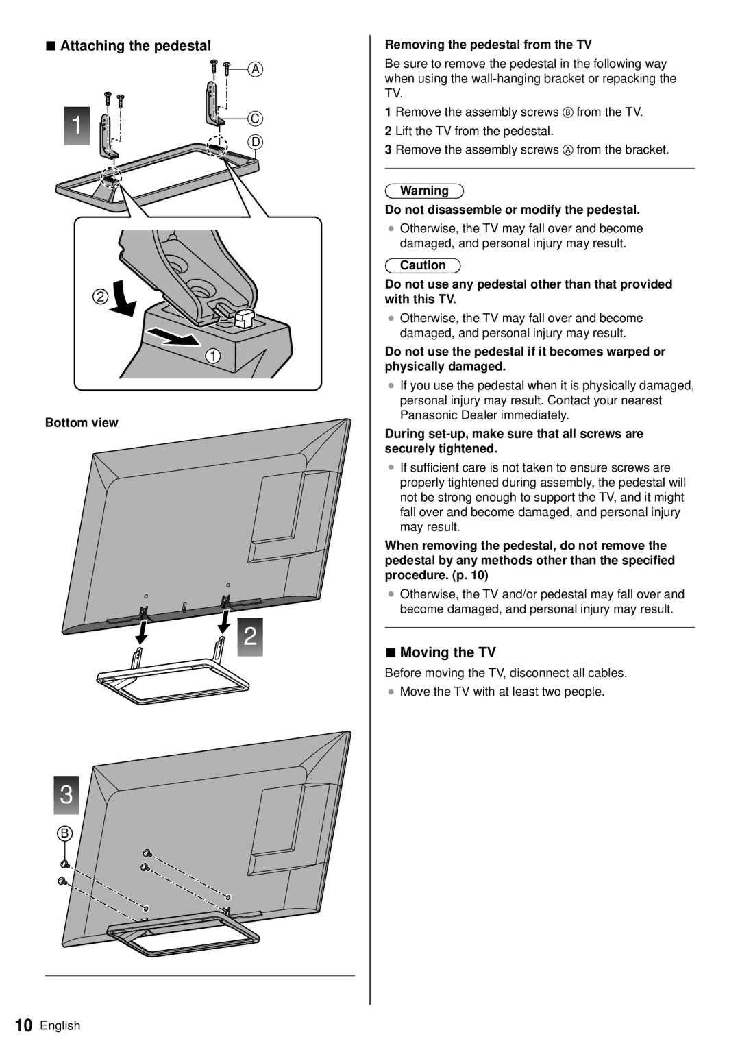 Panasonic TC-60AS640U owner manual Attaching the pedestal, Moving the TV, Bottom view Removing the pedestal from the TV 