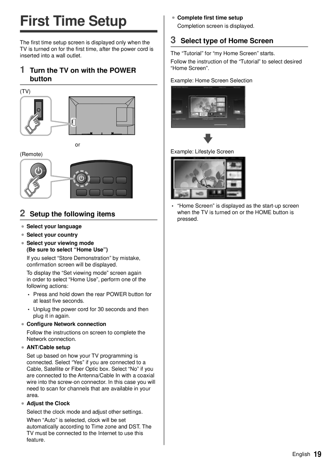 Panasonic TC-60AS640U owner manual First Time Setup, Turn the TV on with the Power button, Setup the following items 