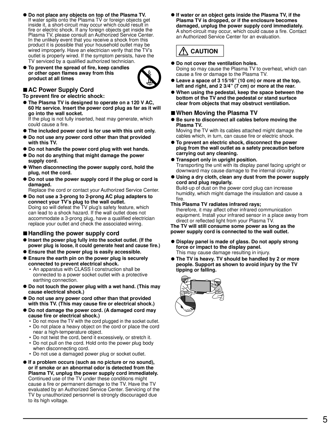 Panasonic TC-60PS34 owner manual AC Power Supply Cord, Handling the power supply cord, When Moving the Plasma TV 