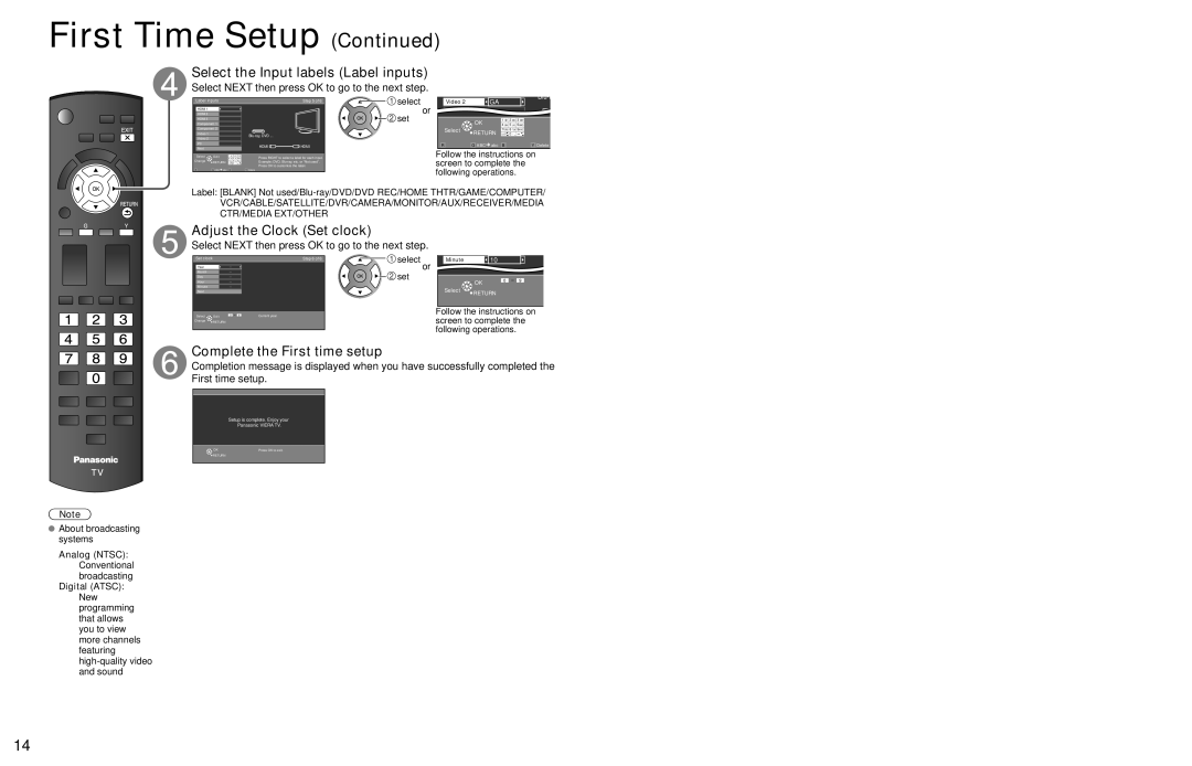 Panasonic TC-58PS24 Select the Input labels Label inputs, Adjust the Clock Set clock, Complete the First time setup 