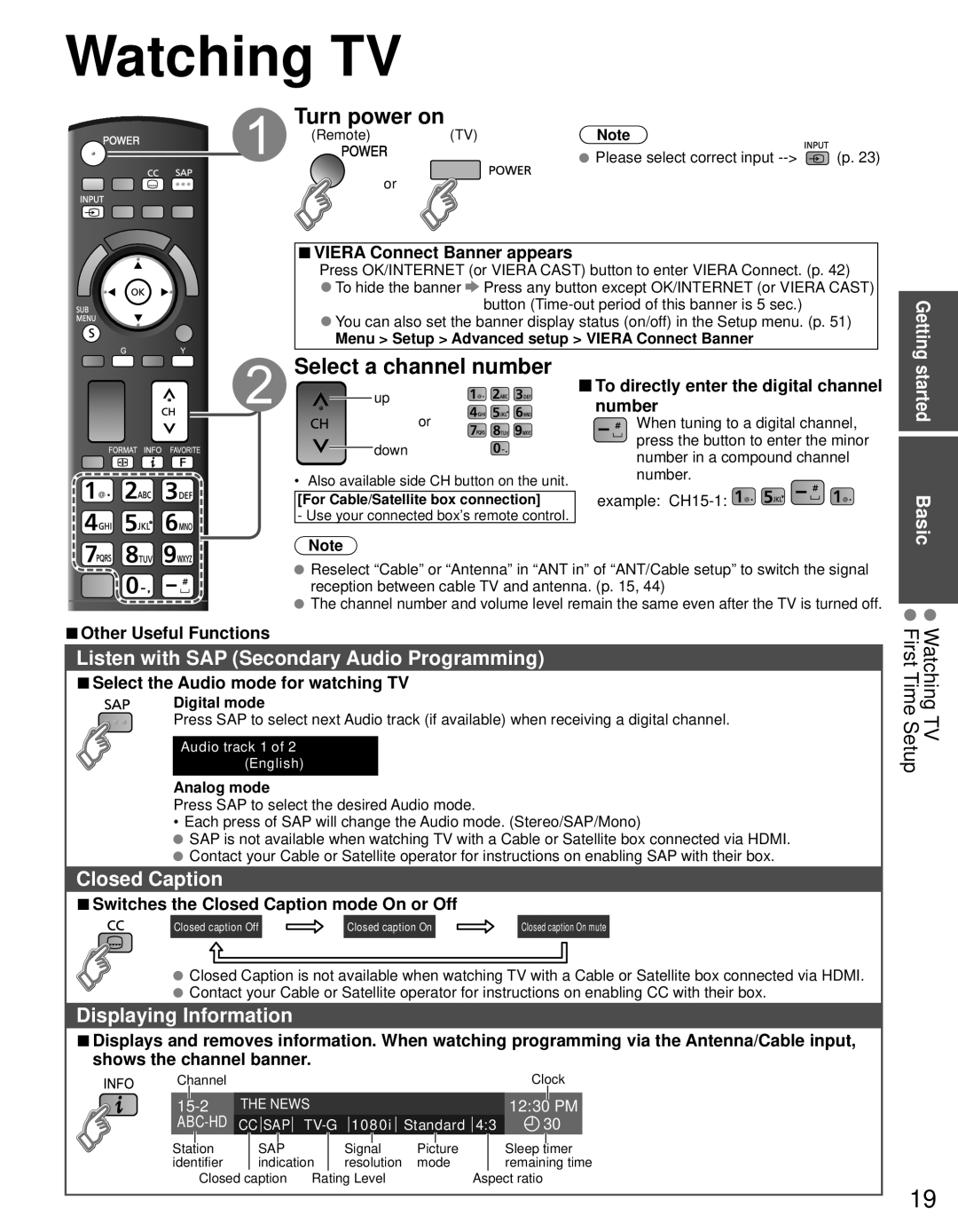 Panasonic TC-65PST34 owner manual Watching TV, Turn power on, Select a channel number 