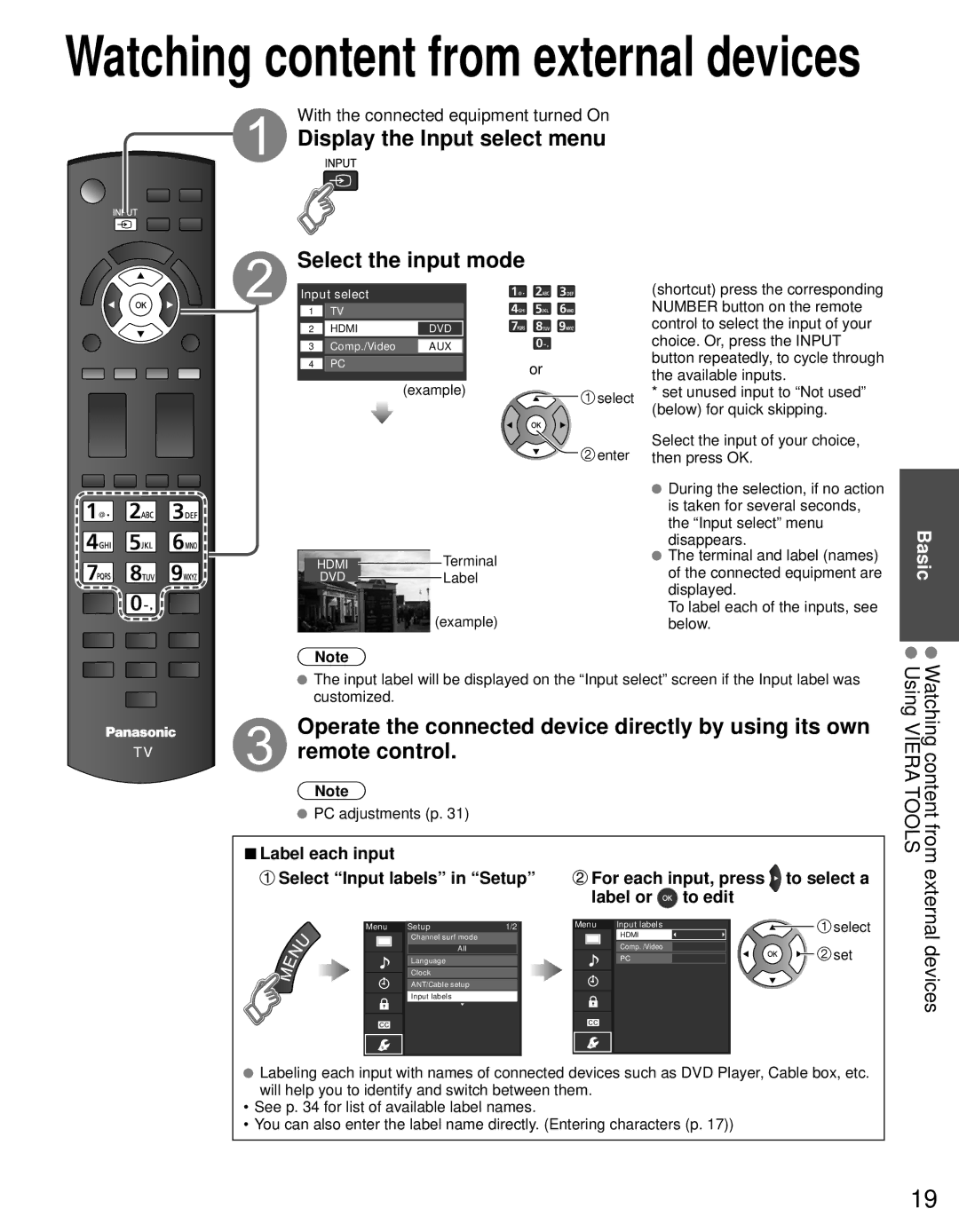 Panasonic TC-L24C3 Display the Input select menu Select the input mode, From external devices, PC adjustments p 