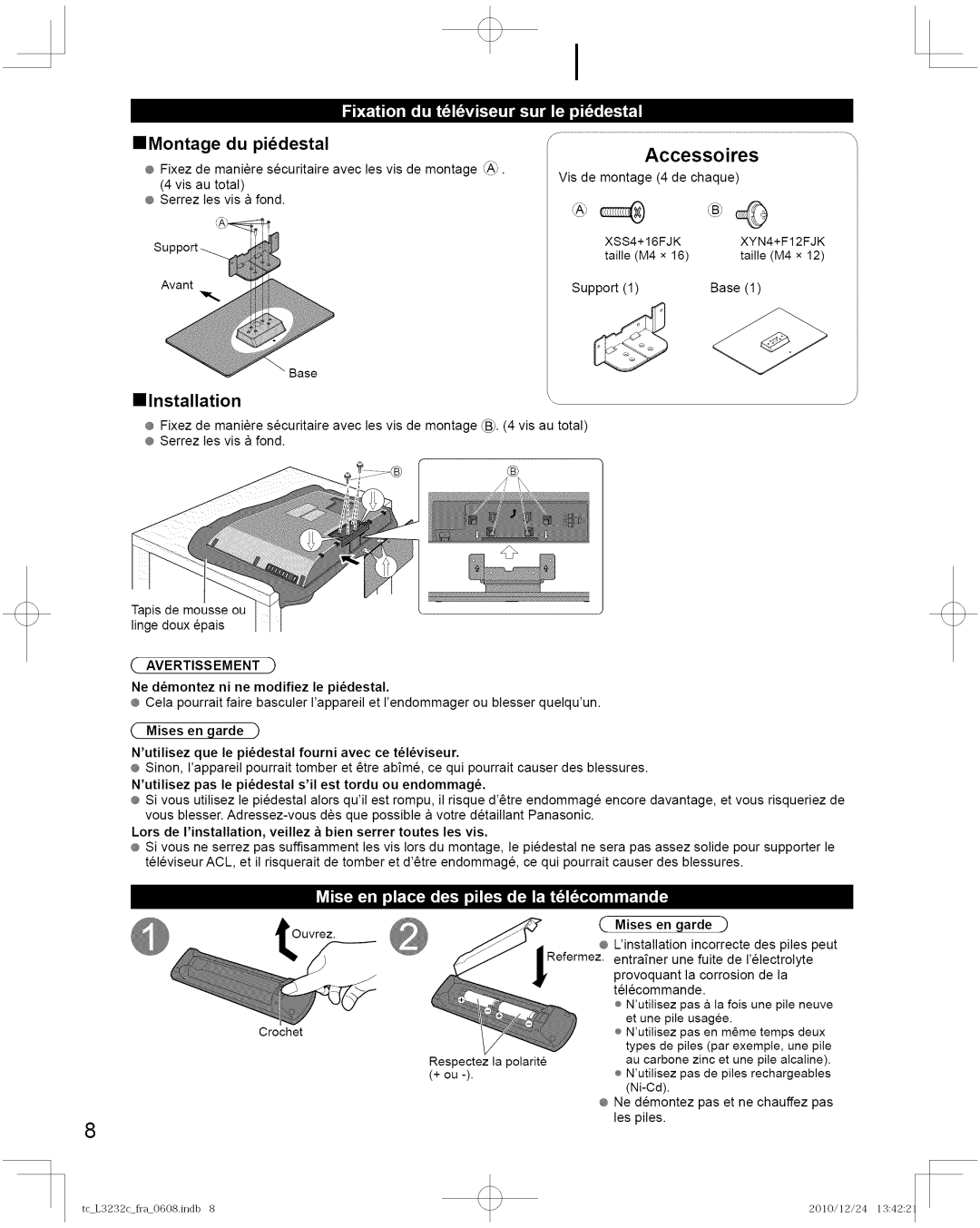 Panasonic TC-L3232C manual Accessoires, ==Montage du piedestal, Installation, Ne dmontez nine modifiez le pidestal 