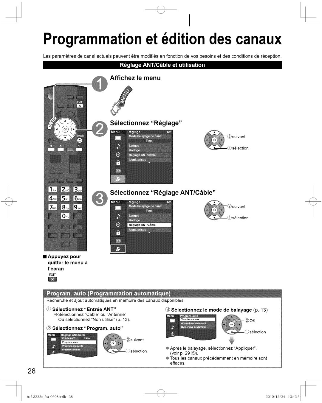 Panasonic TC-L3232C Programmationet dition descanaux, Affichez le menu Sdlectionnez Rdglage, Sdlectionnez Rdglage ANT/Cble 