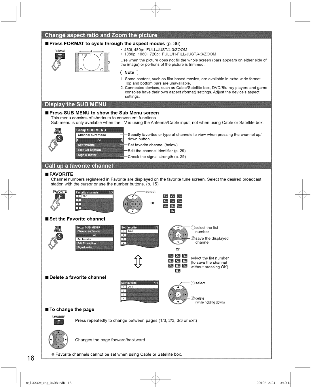 Panasonic TC-L3232C Press Format to cycle through the aspect modes p, Set the Favorite channel, Delete a favorite channel 