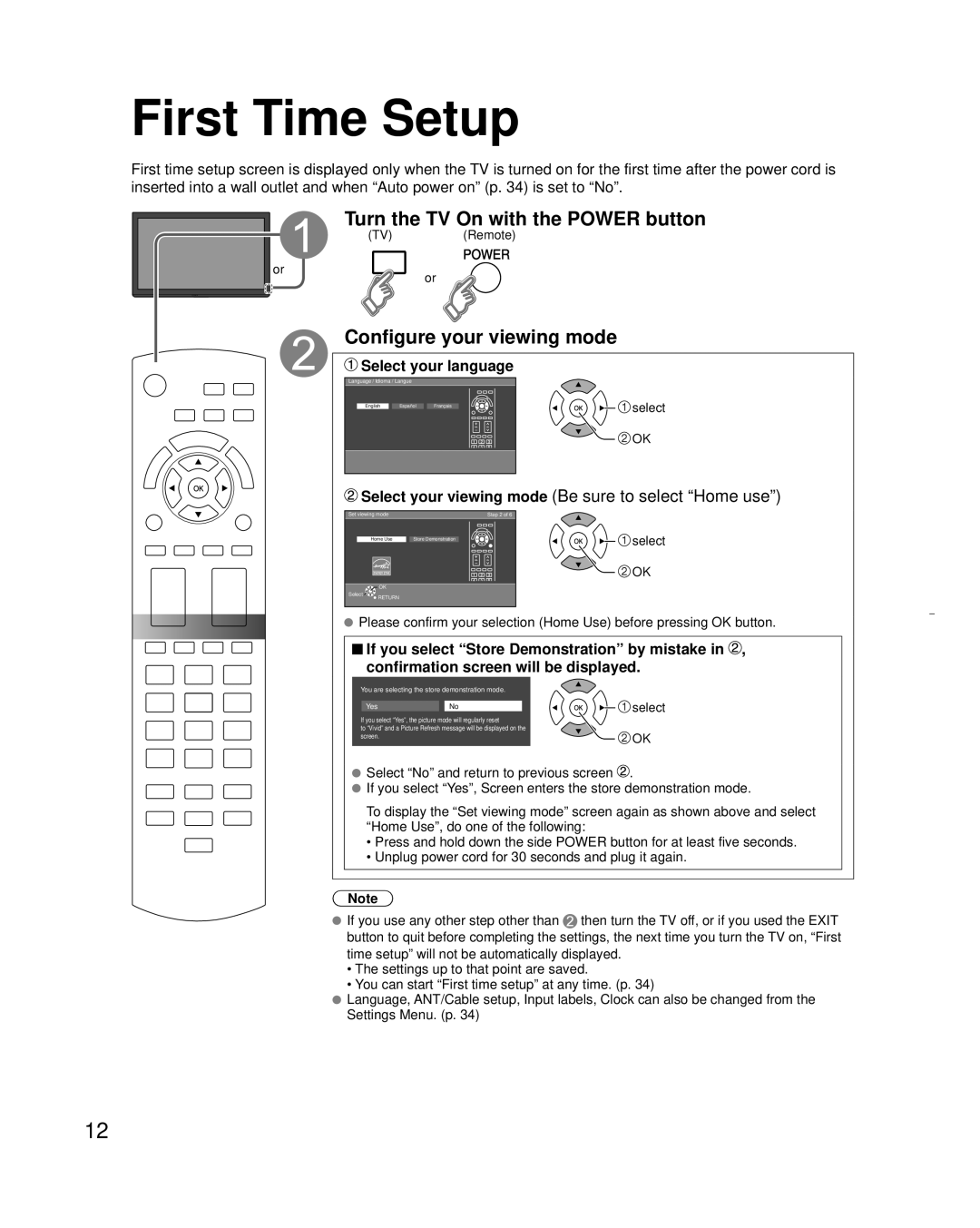 Panasonic TC-L32C3 owner manual First Time Setup, Turn the TV On with the Power button, Configure your viewing mode 