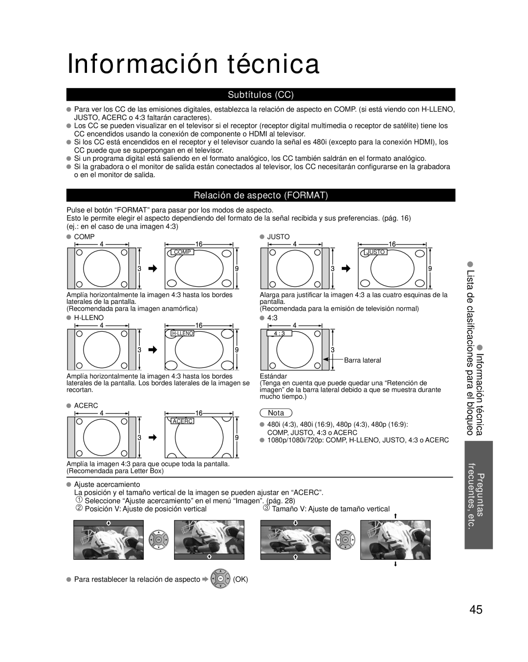 Panasonic TC-L37X2, TC-L32X2 Información técnica, Lista de clasificaciones, Subtítulos CC, Relación de aspecto Format 