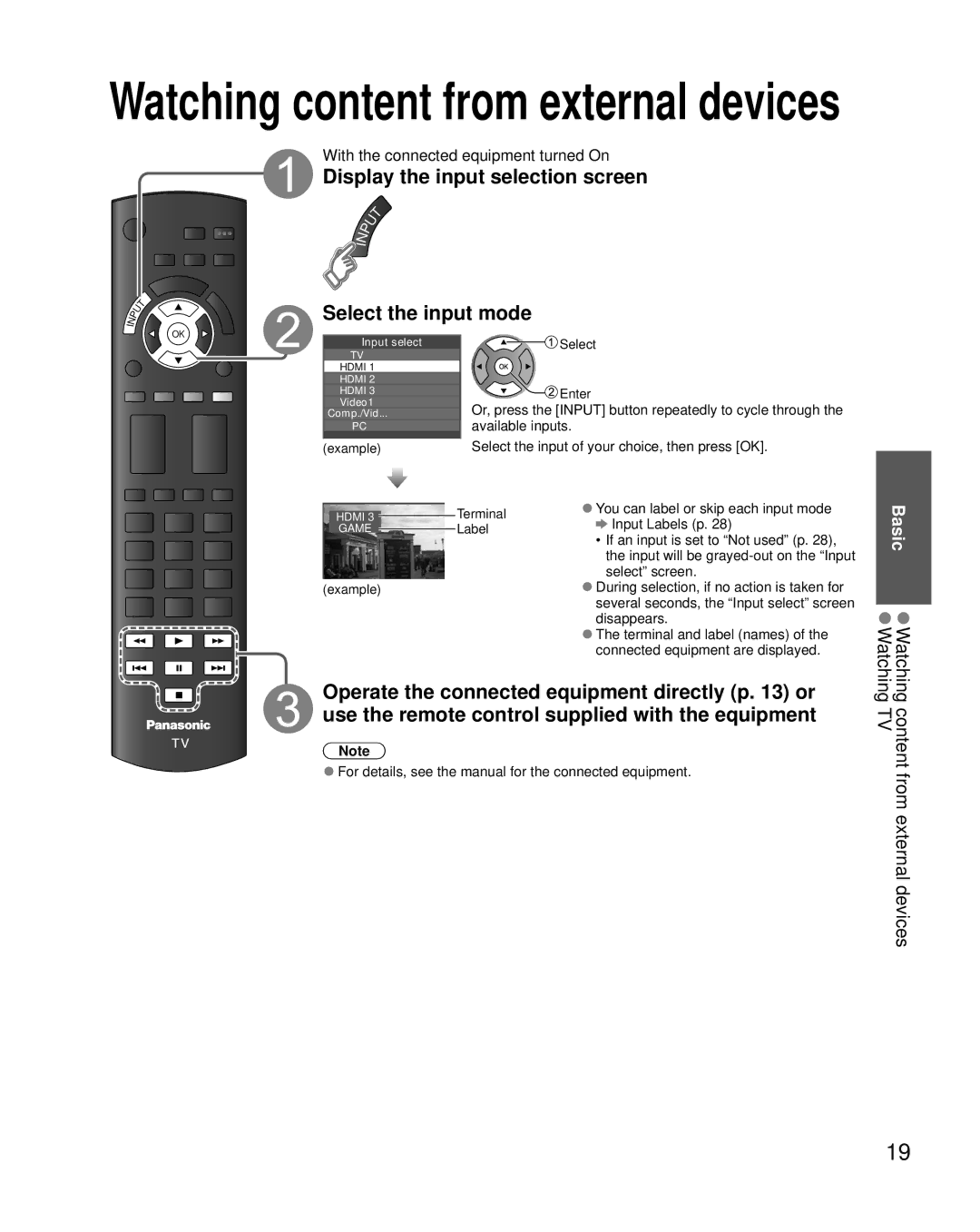 Panasonic TC-L32X5 owner manual Display the input selection screen, Select the input mode 