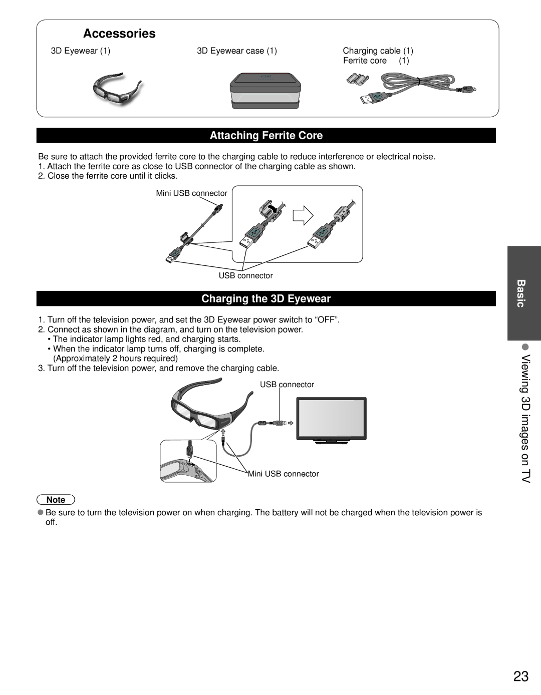 Panasonic TC-L32DT30 Viewing 3D images on TV, Attaching Ferrite Core, Charging the 3D Eyewear, 3D Eyewear 3D Eyewear case 