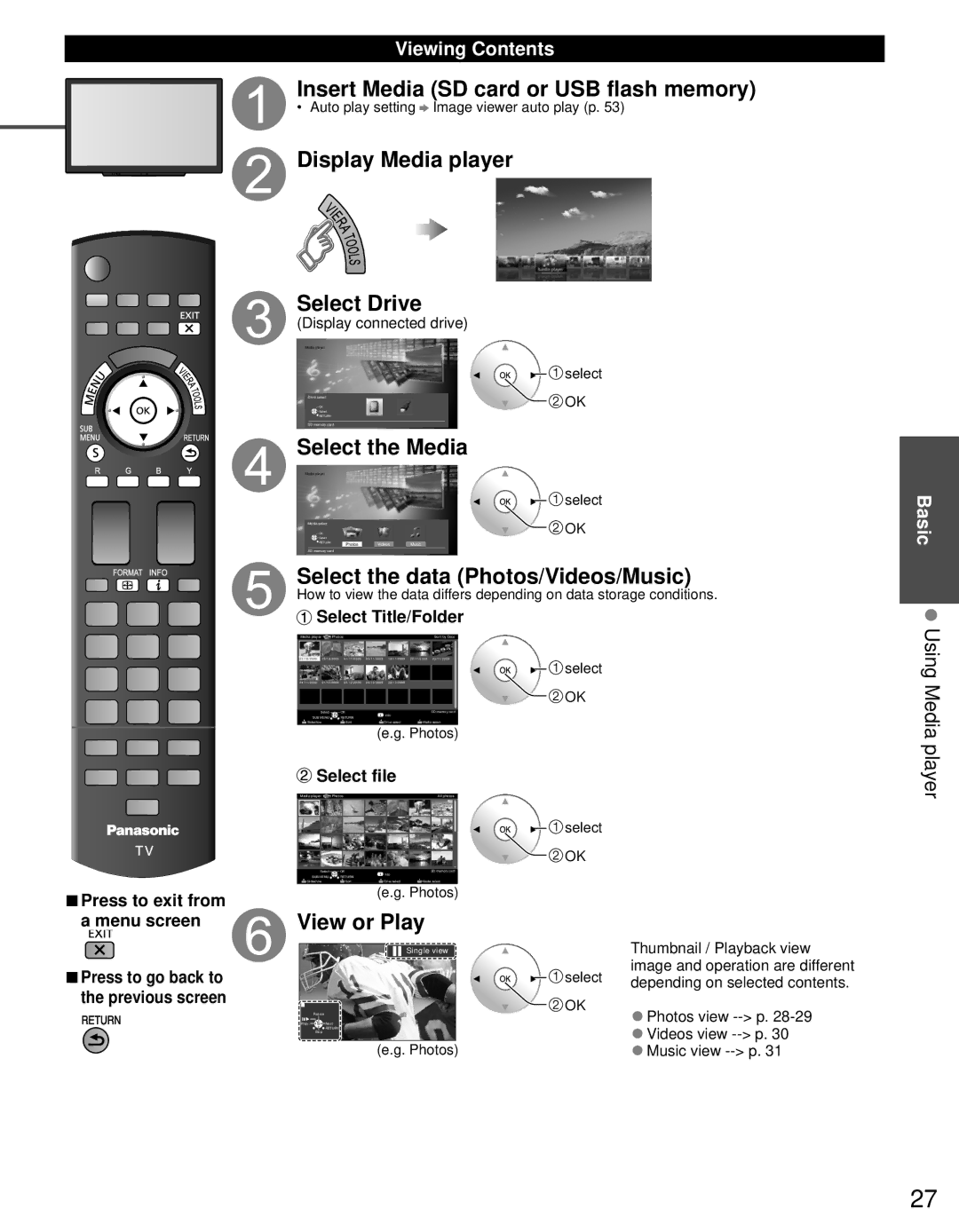 Panasonic TC-L32DT30, TC-L37DT30 Insert Media SD card or USB flash memory, Display Media player Select Drive, View or Play 