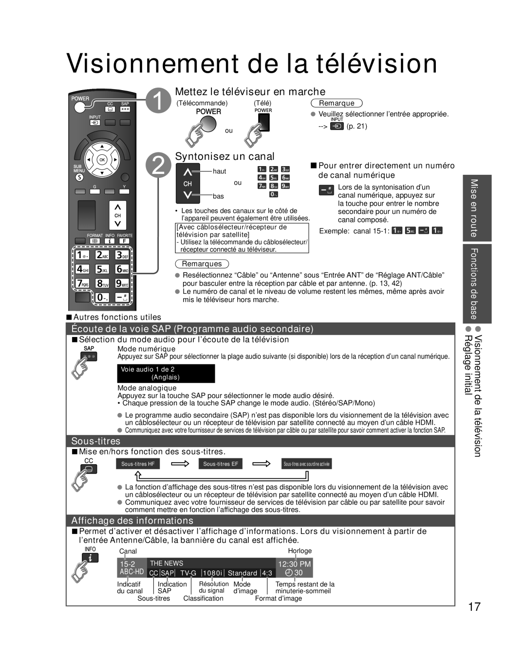 Panasonic TC-L37E3, TC-L32E3, TC-L42E30 Visionnement de la télévision, Mettez le téléviseur en marche, Syntonisez un canal 