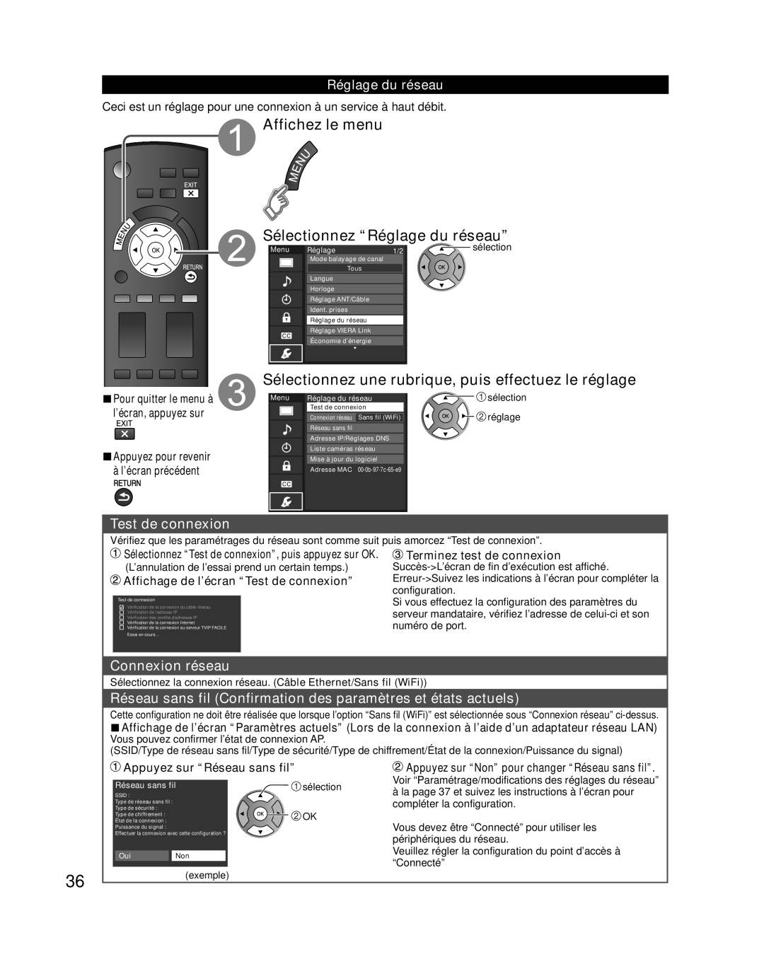 Panasonic TC-L32E3 Affichez le menu Sélectionnez “Réglage du réseau”, Sélectionnez une rubrique, puis effectuez le réglage 