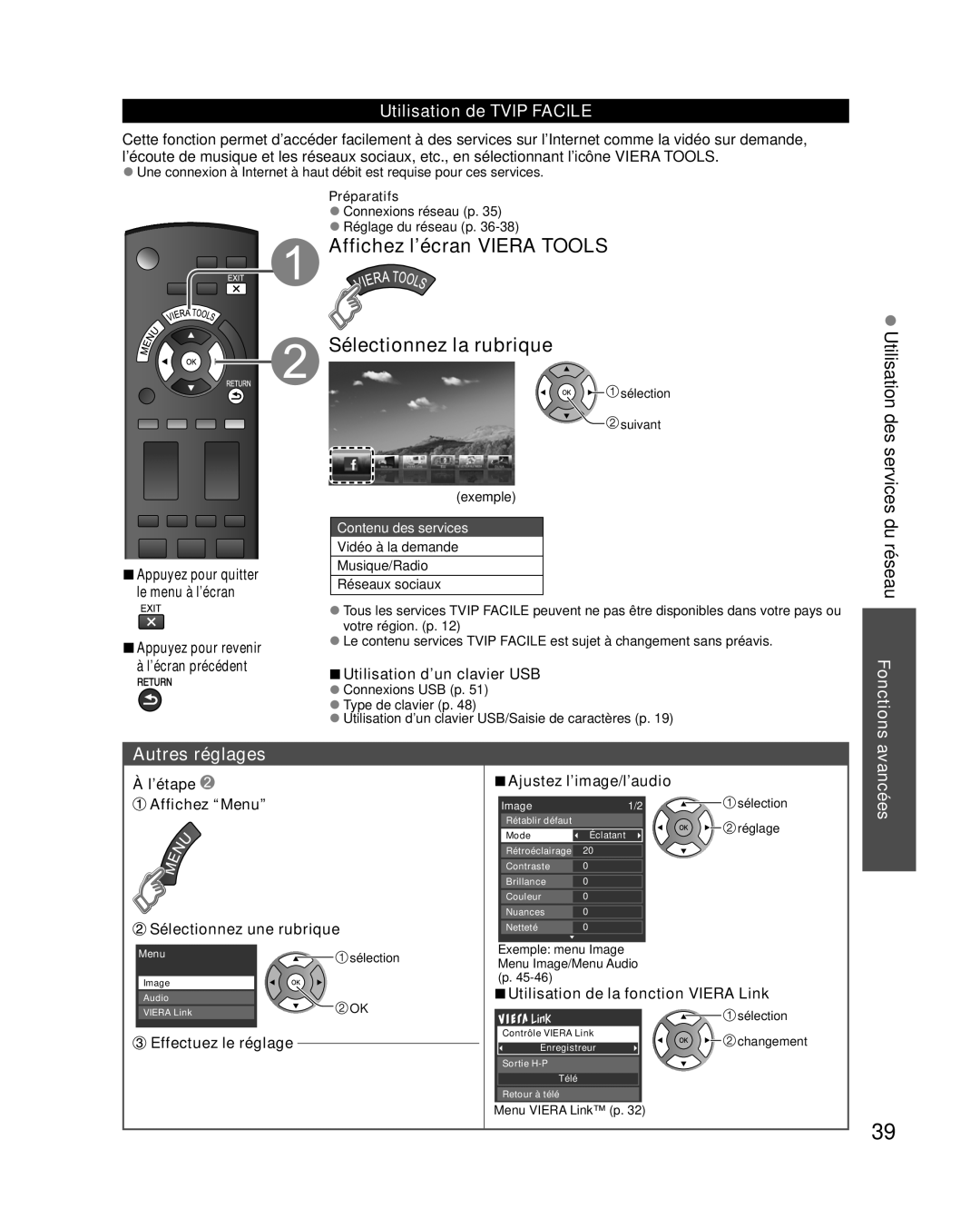 Panasonic TC-L32E3 Affichez l’écran VIERA TOOLS Sélectionnez la rubrique, Utilisation des services du réseau Fonctions 