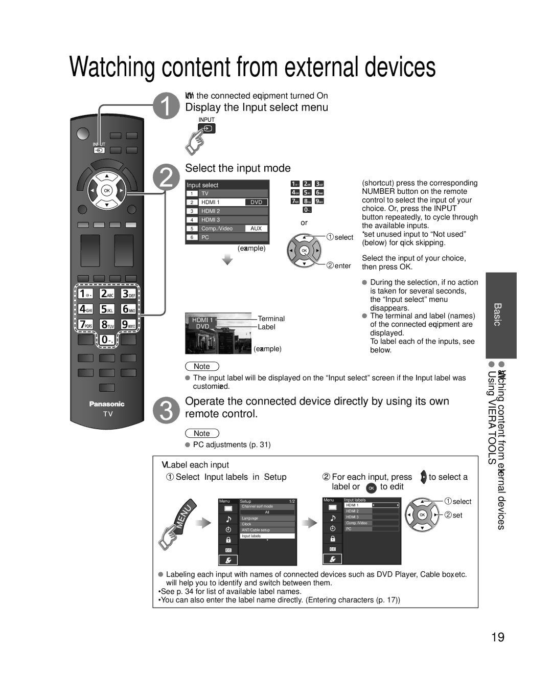 Panasonic TC-L32U3, TC-L37U3 Display the Input select menu Select the input mode, From external devices, PC adjustments p 