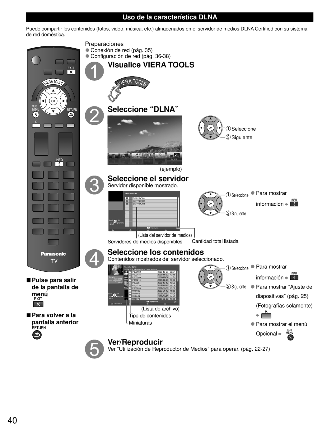 Panasonic TC-L42E3 owner manual Visualice Viera Tools Seleccione Dlna, Seleccione el servidor, Seleccione los contenidos 