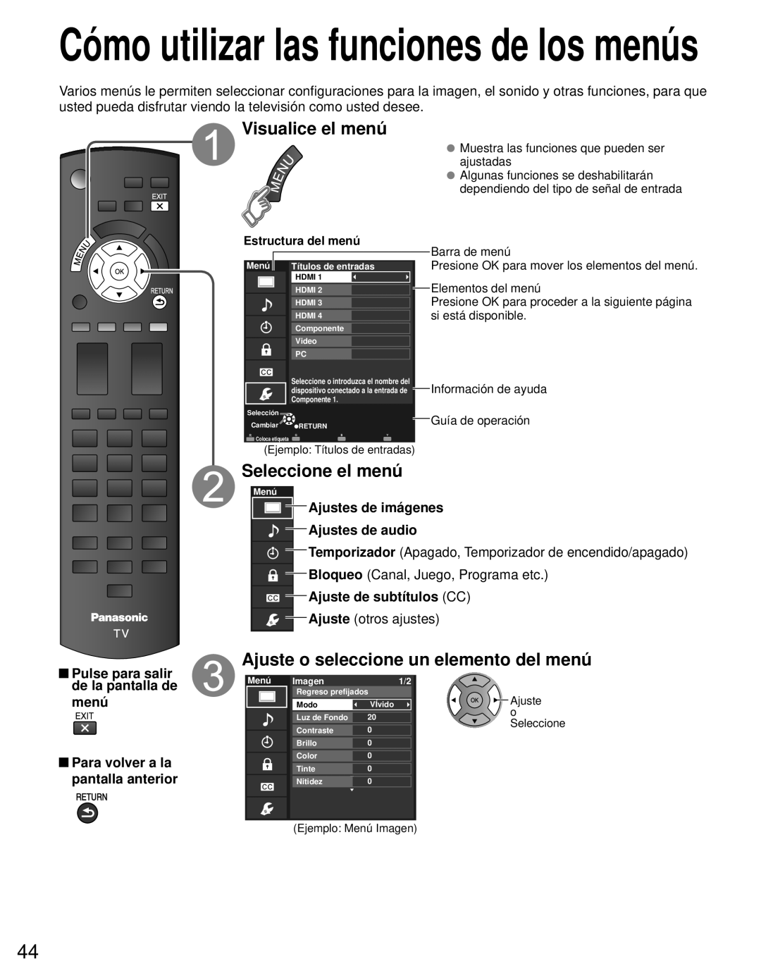 Panasonic TC-L42E3 Cómo utilizar las funciones de los menús, Visualice el menú, Seleccione el menú, Ajuste otros ajustes 