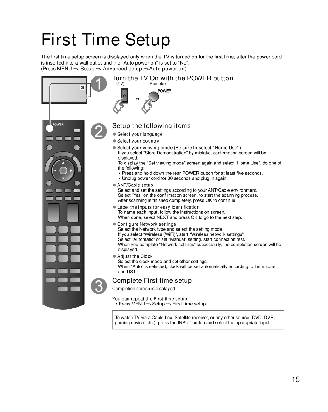 Panasonic TCL47ET5, TC-L42ET5 owner manual First Time Setup, Press Menu --Setup --Advanced setup --Auto power on 