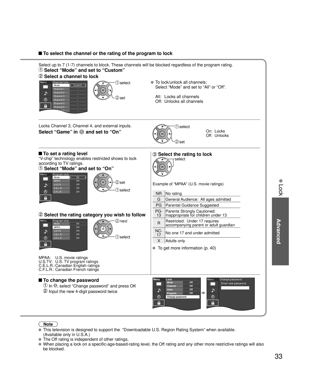 Panasonic TC-L42U25 quick start To select the channel or the rating of the program to lock, Select Game in 5 and set to On 