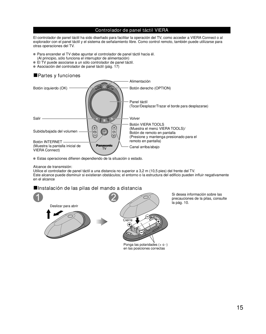 Panasonic TC-L47WT50 Partes y funciones, Instalación de las pilas del mando a distancia, Controlador de panel táctil Viera 