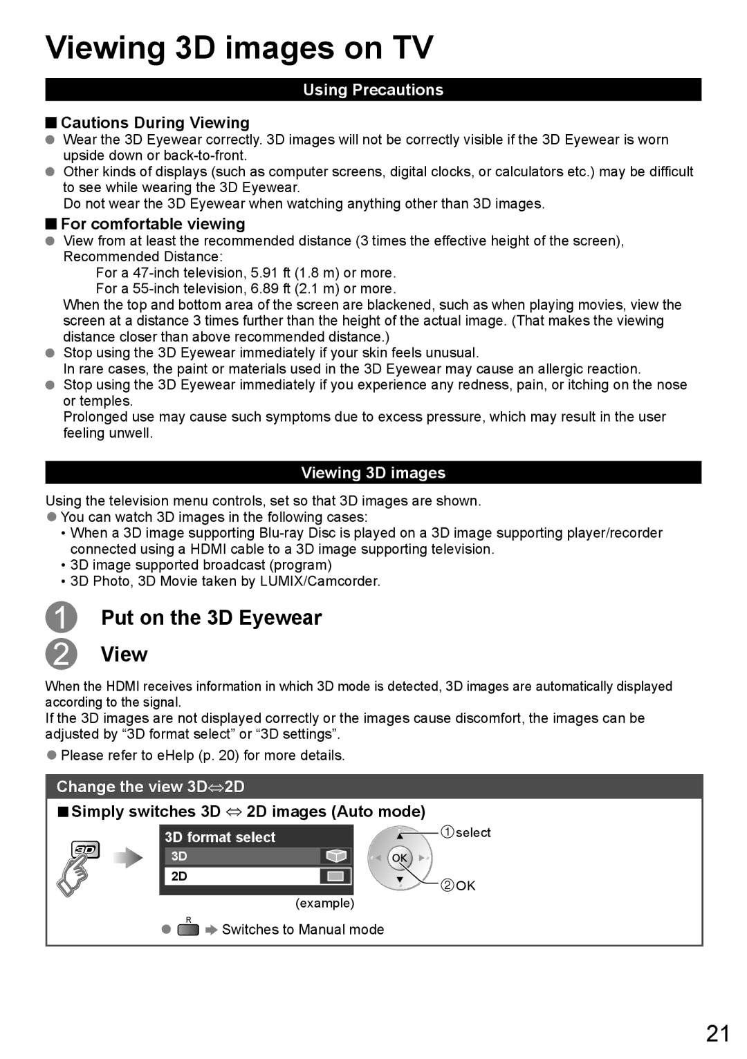 Panasonic TC-L47WT60 owner manual Viewing 3D images on TV, Using Precautions, Change the view 3D⇔2D 