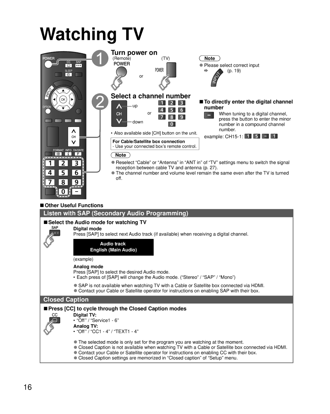 Panasonic TC-L50EM5 Watching TV, Turn power on, Select a channel number, Listen with SAP Secondary Audio Programming 