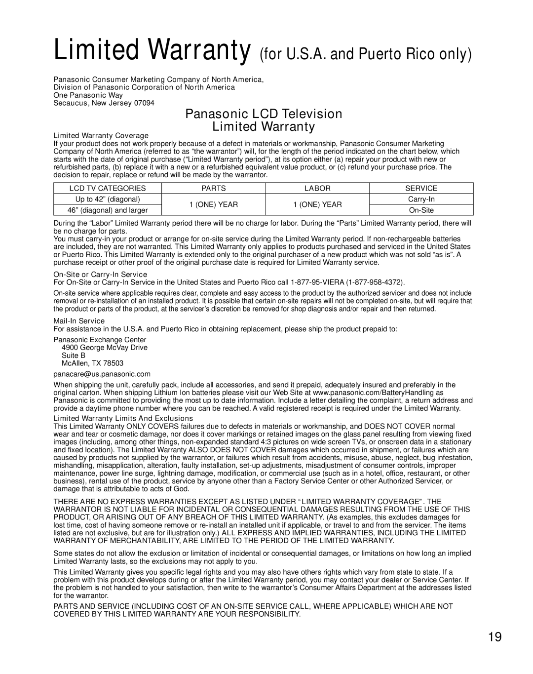 Panasonic TC-L42E50, TC-L55ET5, Panasonic TC-L47E50, TC-L55E50, TC-L47ET5 Limited Warranty for U.S.A. and Puerto Rico only 