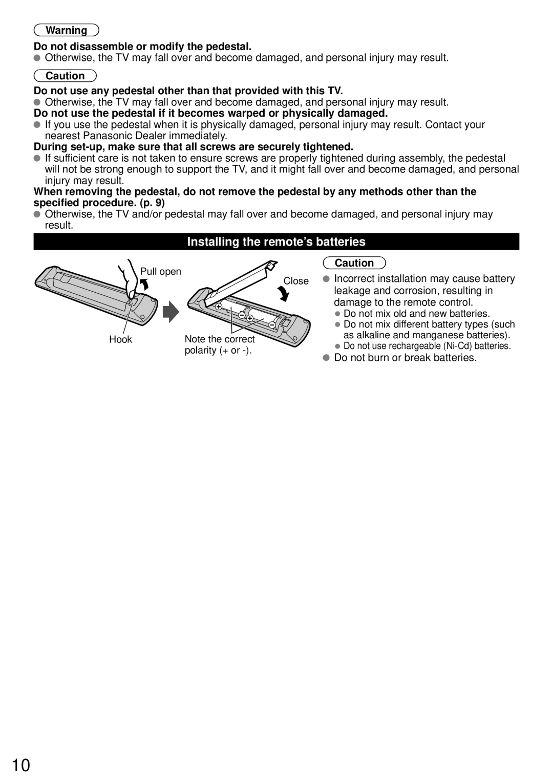 Panasonic TC-L50E60, TC-L58E60, TC-L65E60 Installing the remote’s batteries, Do not disassemble or modify the pedestal 