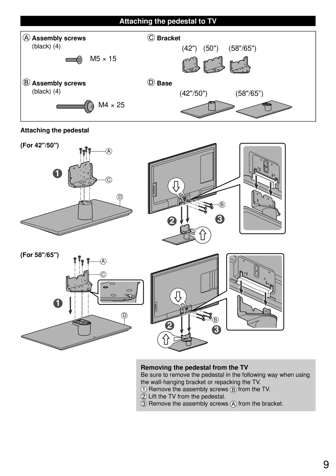 Panasonic TC-L65E60, TC-L58E60 Attaching the pedestal to TV, Bracket, Base, For 58/65 Removing the pedestal from the TV 