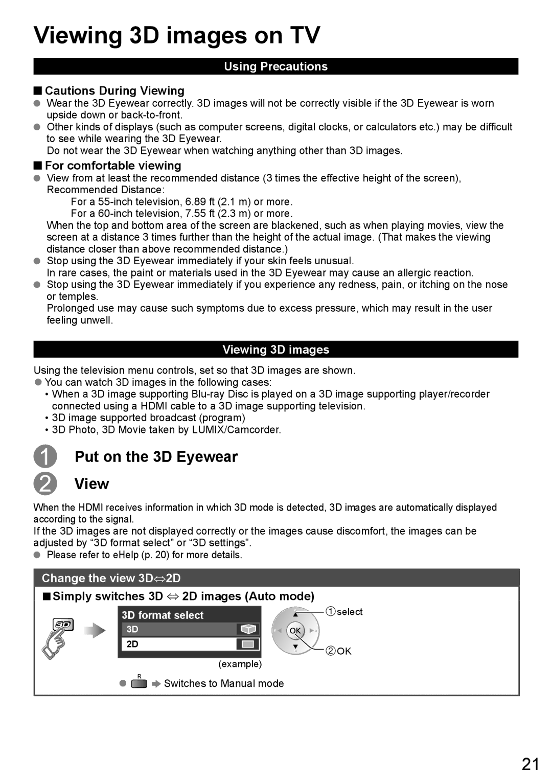 Panasonic TC-L60DT60 owner manual Viewing 3D images on TV, Using Precautions, Change the view 3D⇔2D 