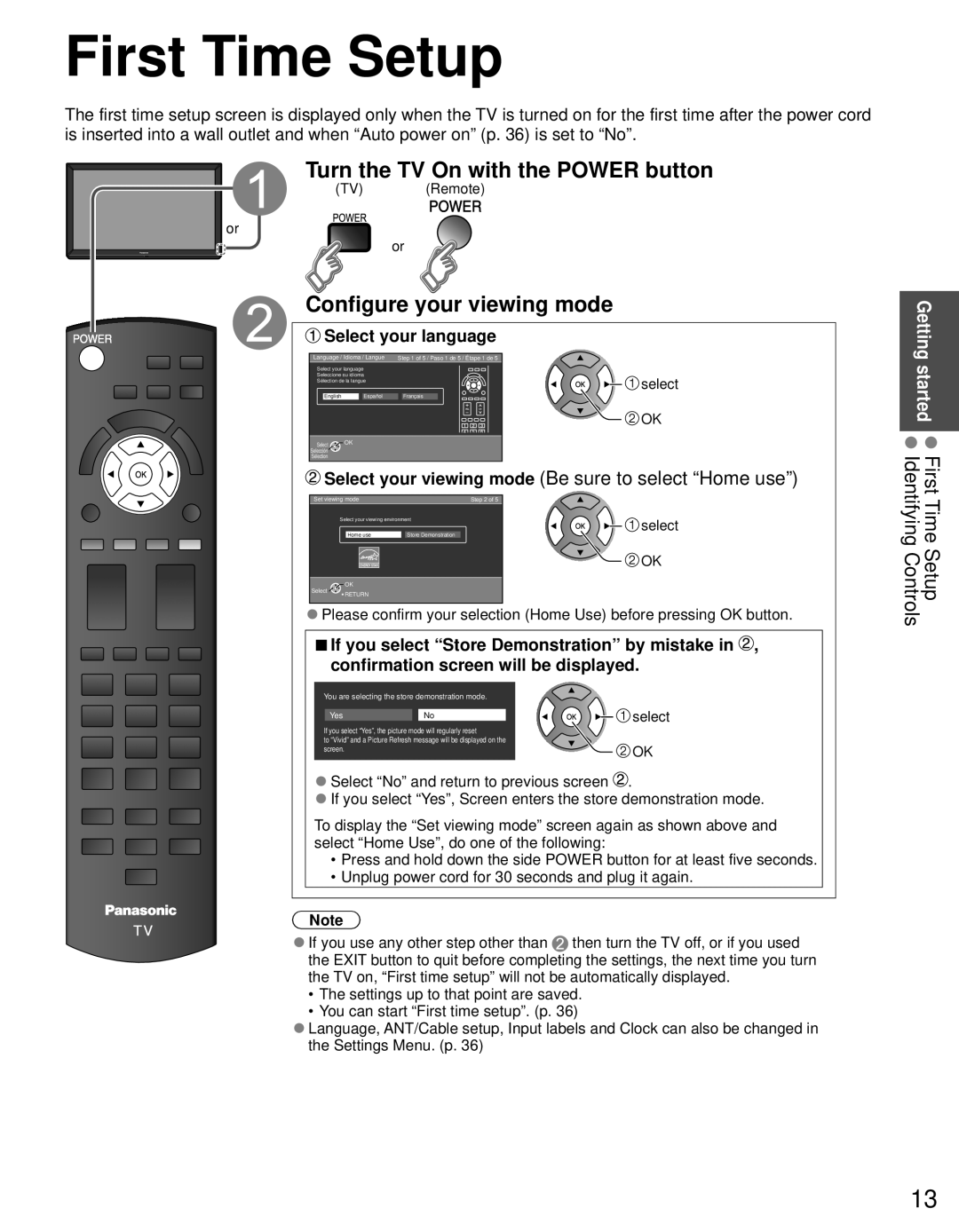 Panasonic TC-P4632C, TC-P4232C First Time Setup, Turn the TV On with the Power button, Configure your viewing mode 