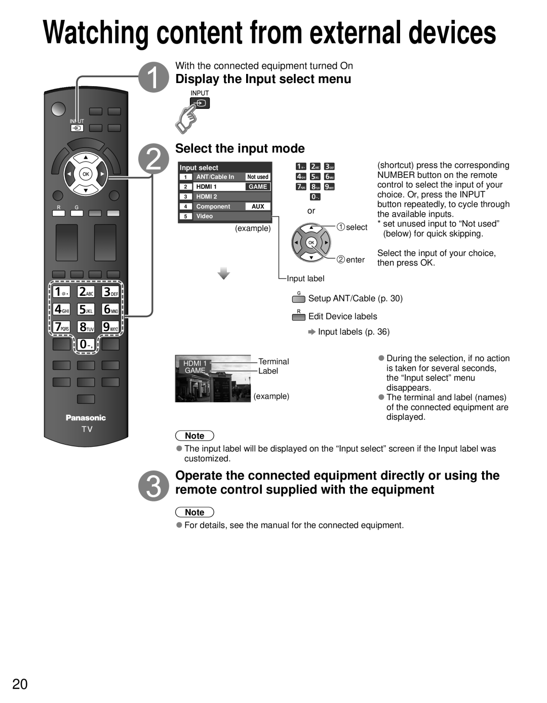 Panasonic TC-P5032C, TC-P4232C Watching content from external devices, Display the Input select menu Select the input mode 