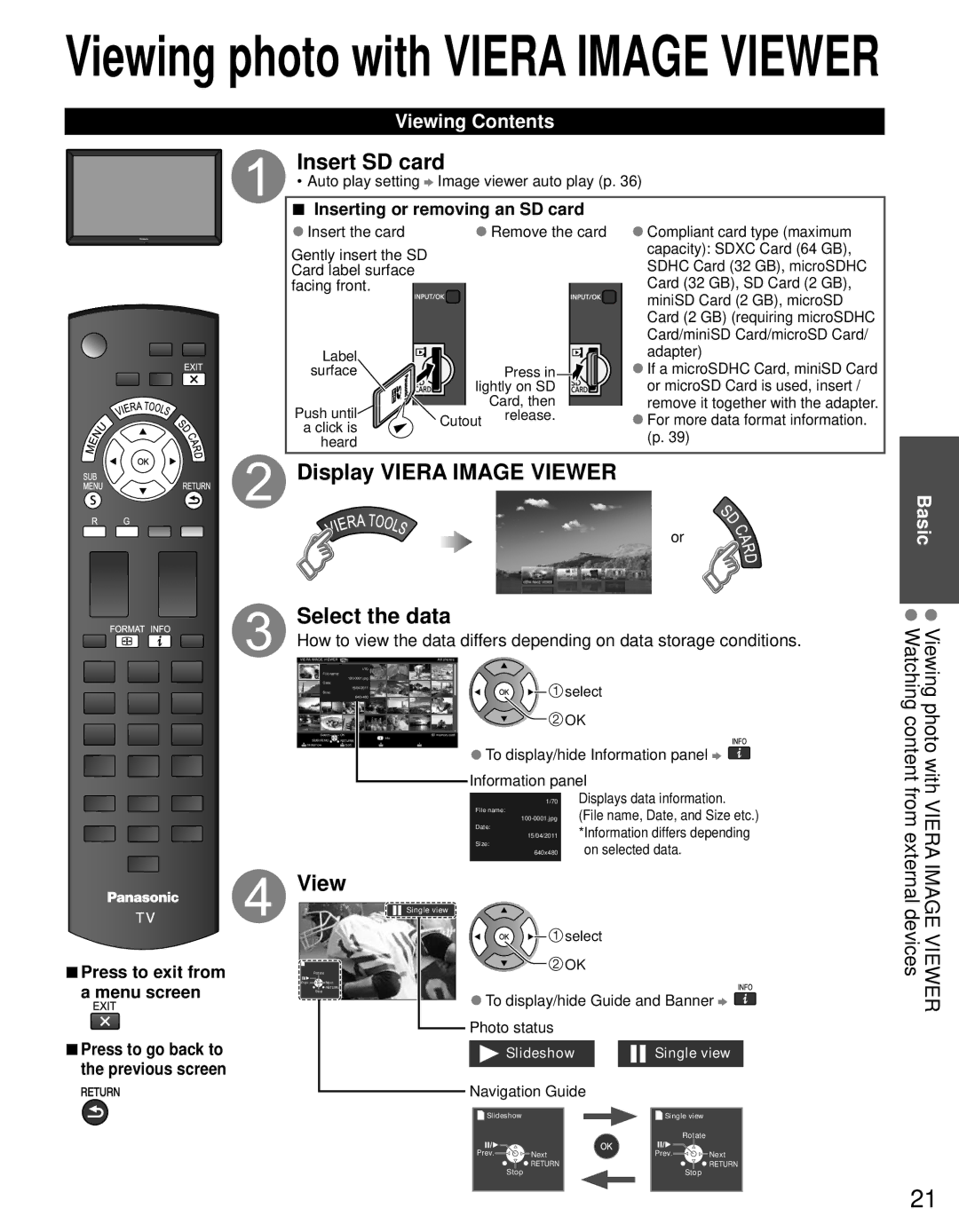 Panasonic TC-P4232C Insert SD card, Display Viera Image Viewer Select the data, Viera Image Viewer from external devices 