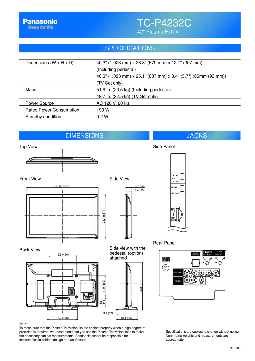 Panasonic TC-P5032C Top View Side Panel Front View Side View, Back View, Side view with the pedestal option attached 