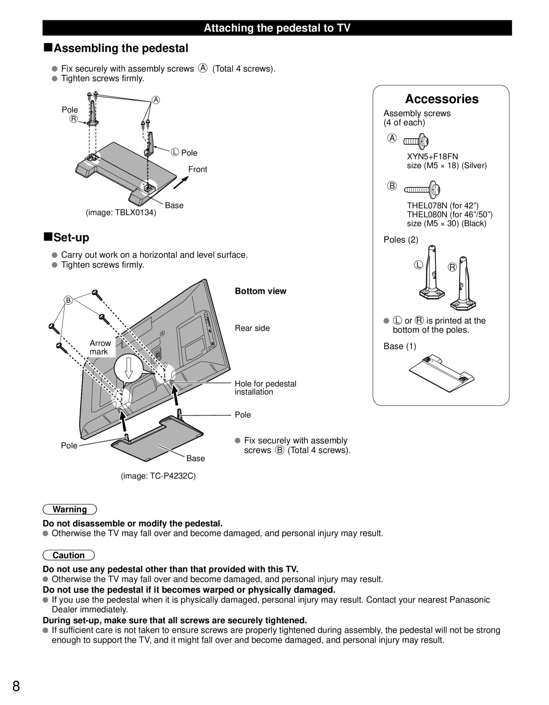 Panasonic TC-P5032C, TC-P4232C Attaching the pedestal to TV, Bottom view, Do not disassemble or modify the pedestal 