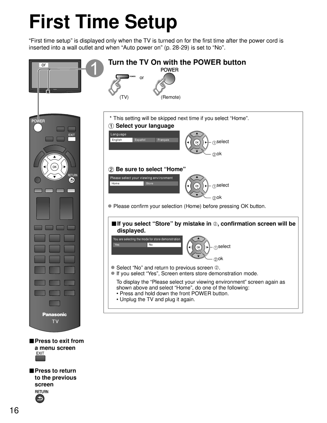 Panasonic TC-P42C1 First Time Setup, Turn the TV On with the Power button, Select your language, Be sure to select Home 