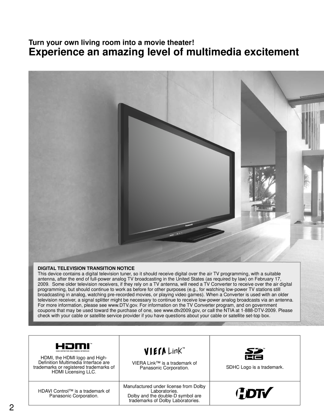 Panasonic TC-P42C1 Turn your own living room into a movie theater, HDMI, the Hdmi logo and High, Sdhc Logo is a trademark 