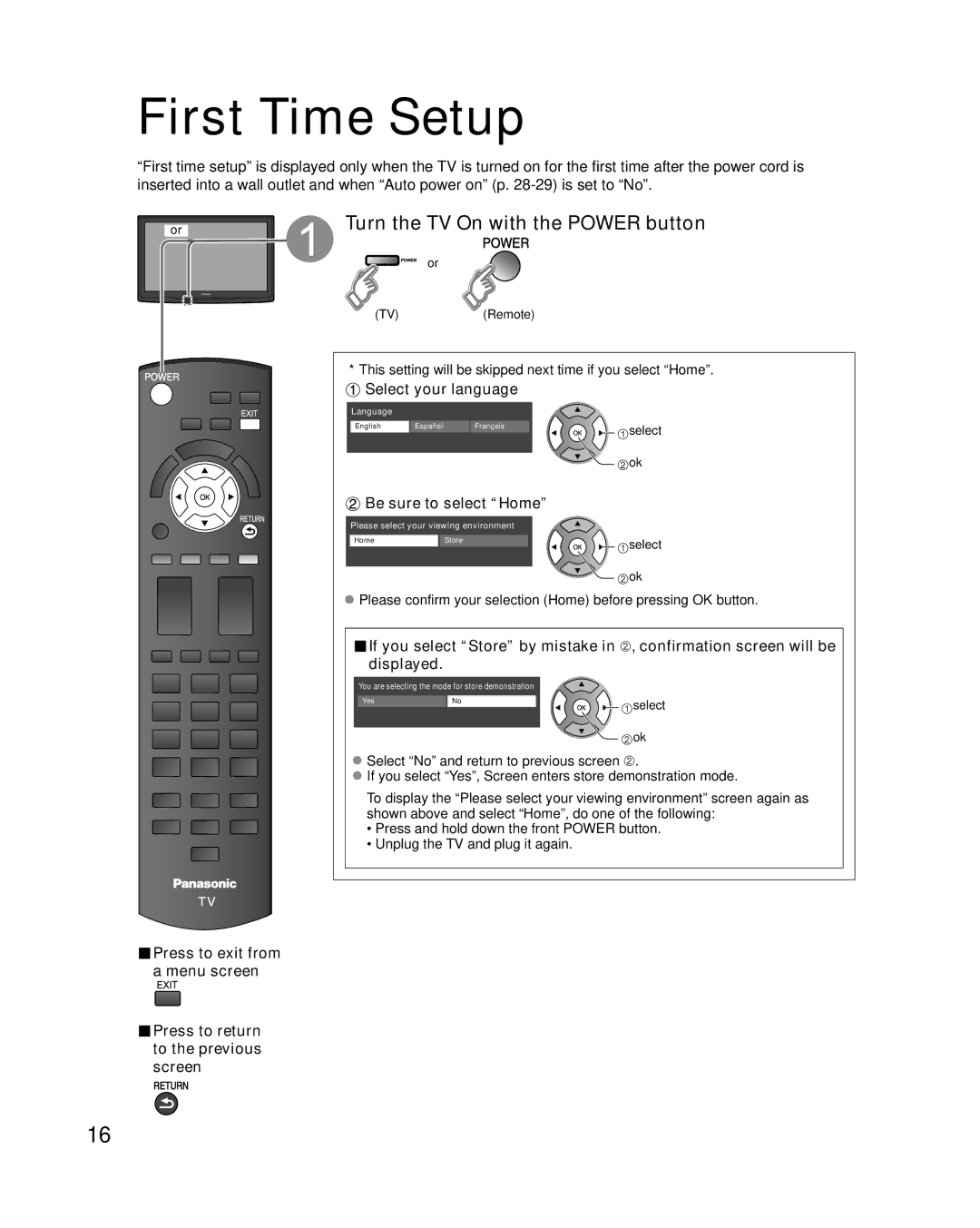 Panasonic TC-P42C1 First Time Setup, Turn the TV On with the Power button, Select your language, Be sure to select Home 