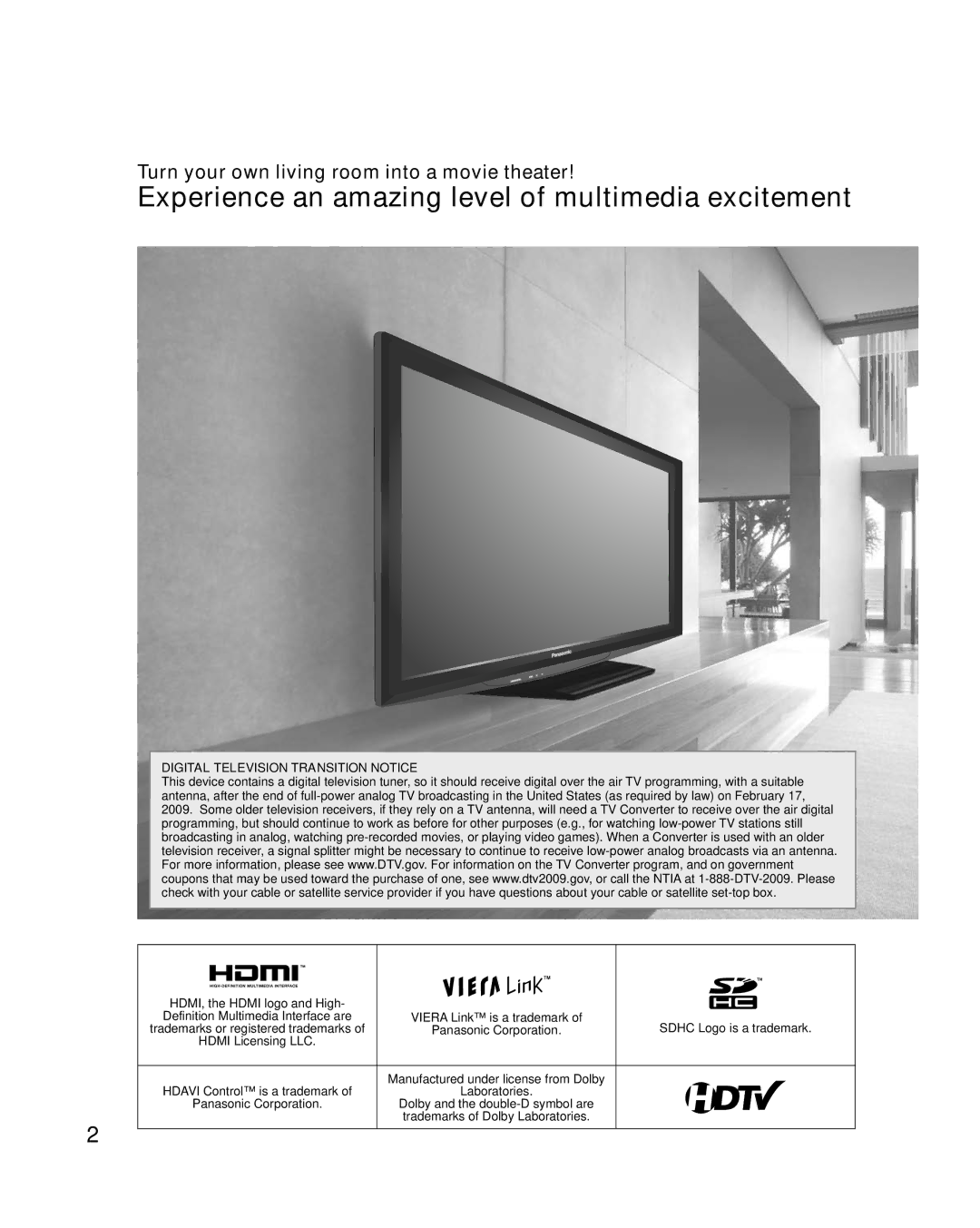 Panasonic TC-P42C1 Turn your own living room into a movie theater, HDMI, the Hdmi logo and High, Sdhc Logo is a trademark 