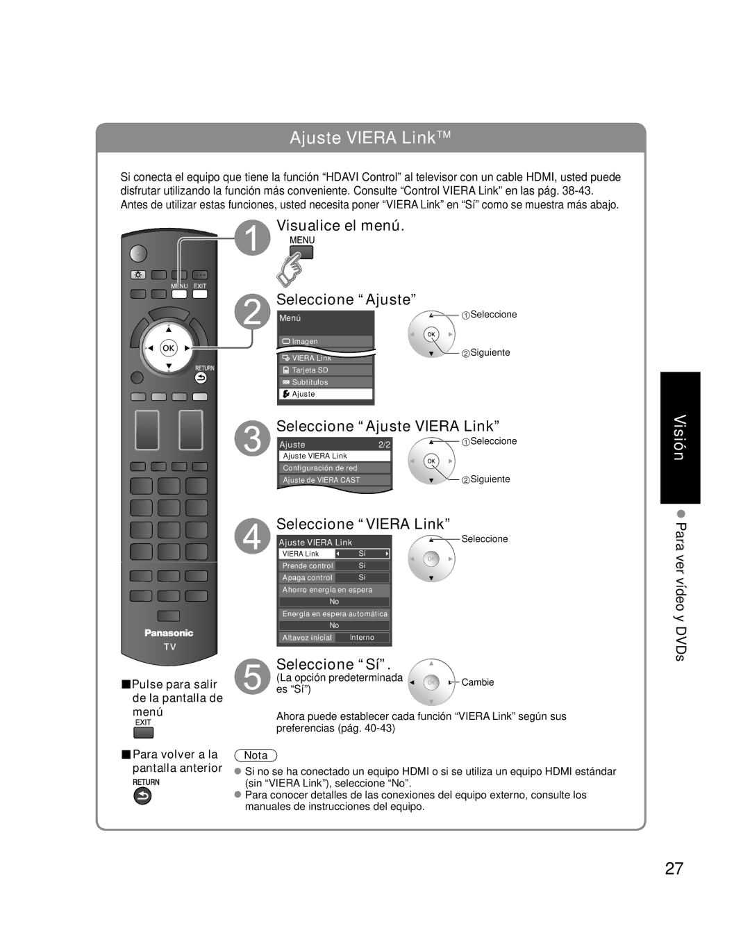 Panasonic TC-P42G10 quick start Visualice el menú Seleccione Ajuste, Seleccione Ajuste Viera Link, Seleccione Viera Link 